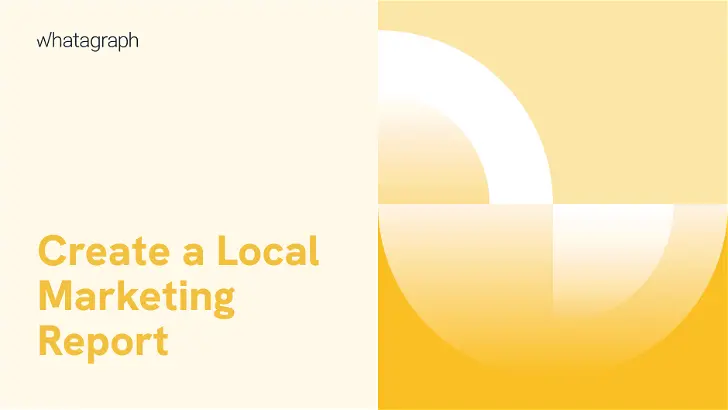 How to Create Local Marketing Reports for Clients?