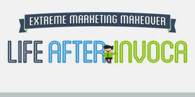 Extreme marketing makeover - life after Invoca