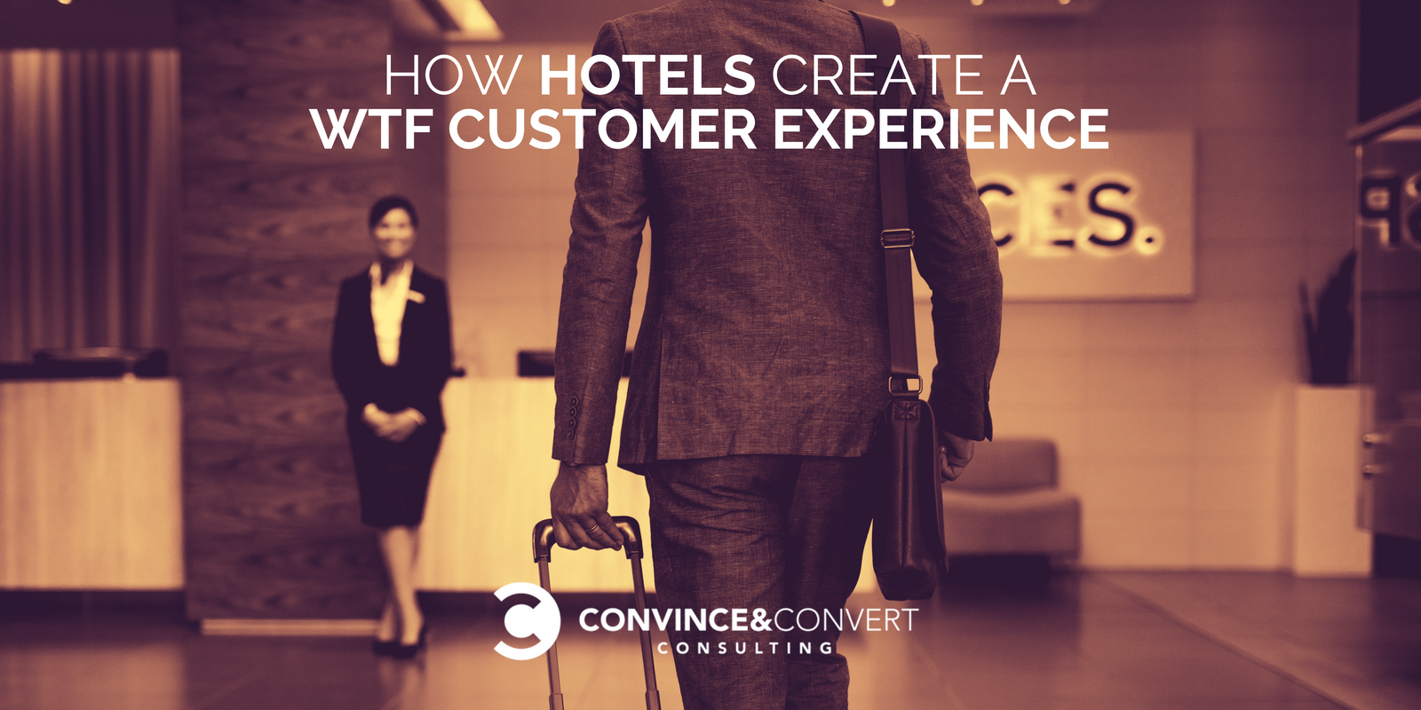 How Hotels Create a WTF Customer Experience