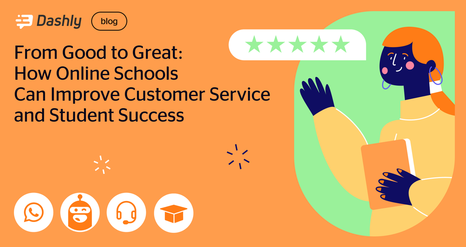 From Good to Great: How Online Schools Can Improve Customer Service and Student Success