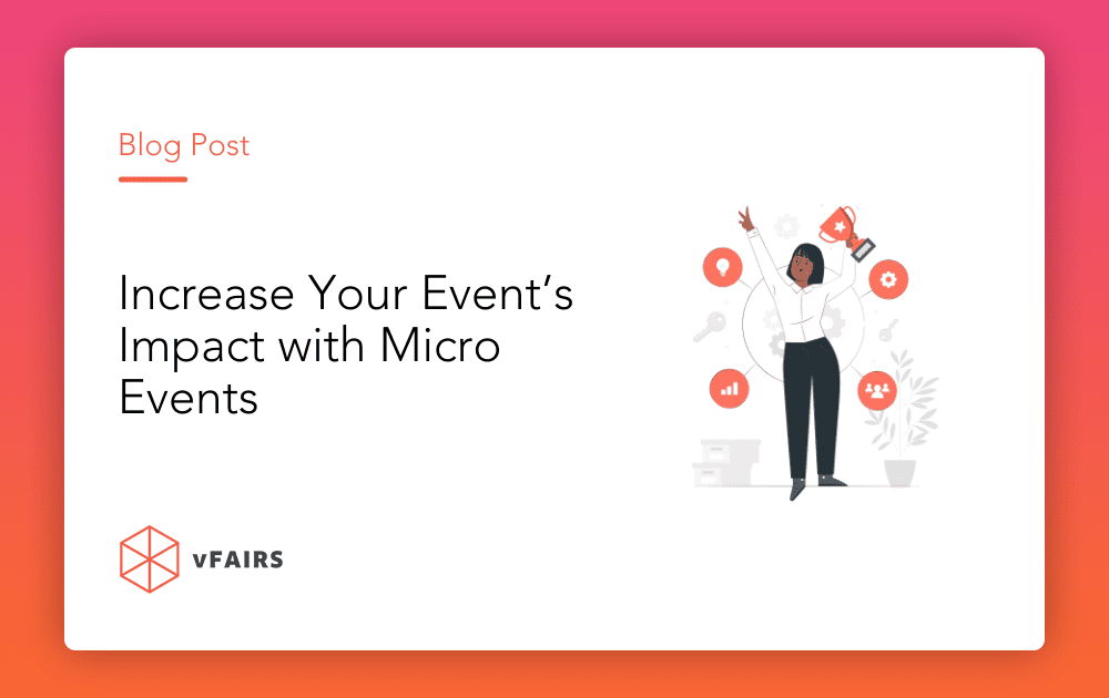 Increase Your Event's Impact with Micro Events