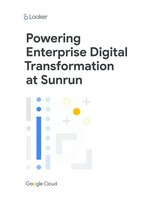 Powering Enterprise Digital Transformation at Sunrun