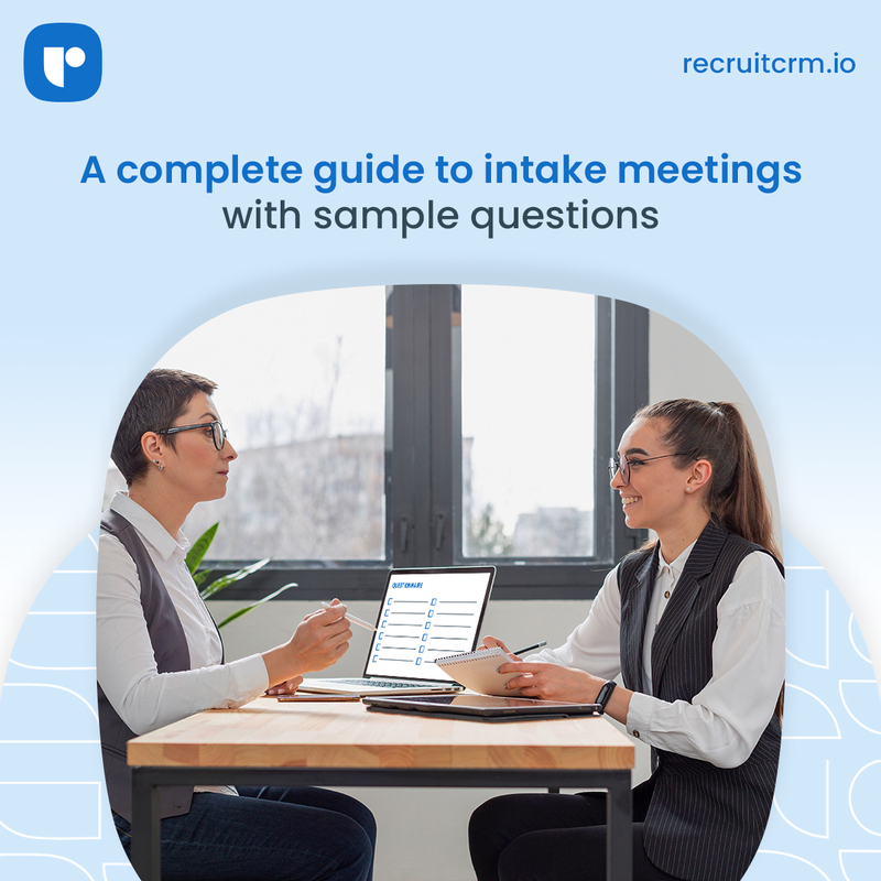 What is an intake meeting? A complete guide with sample questions