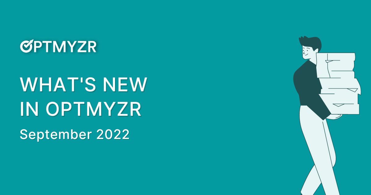 What's New in Optmyzr: September 2022