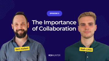The Importance of Collaboration - with Josh Little