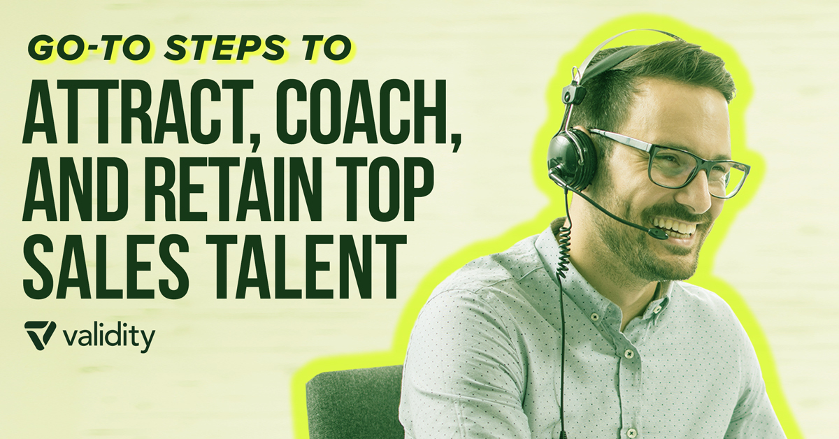 Go-to Steps to Attract, Coach, and Retain Top Sales Talent