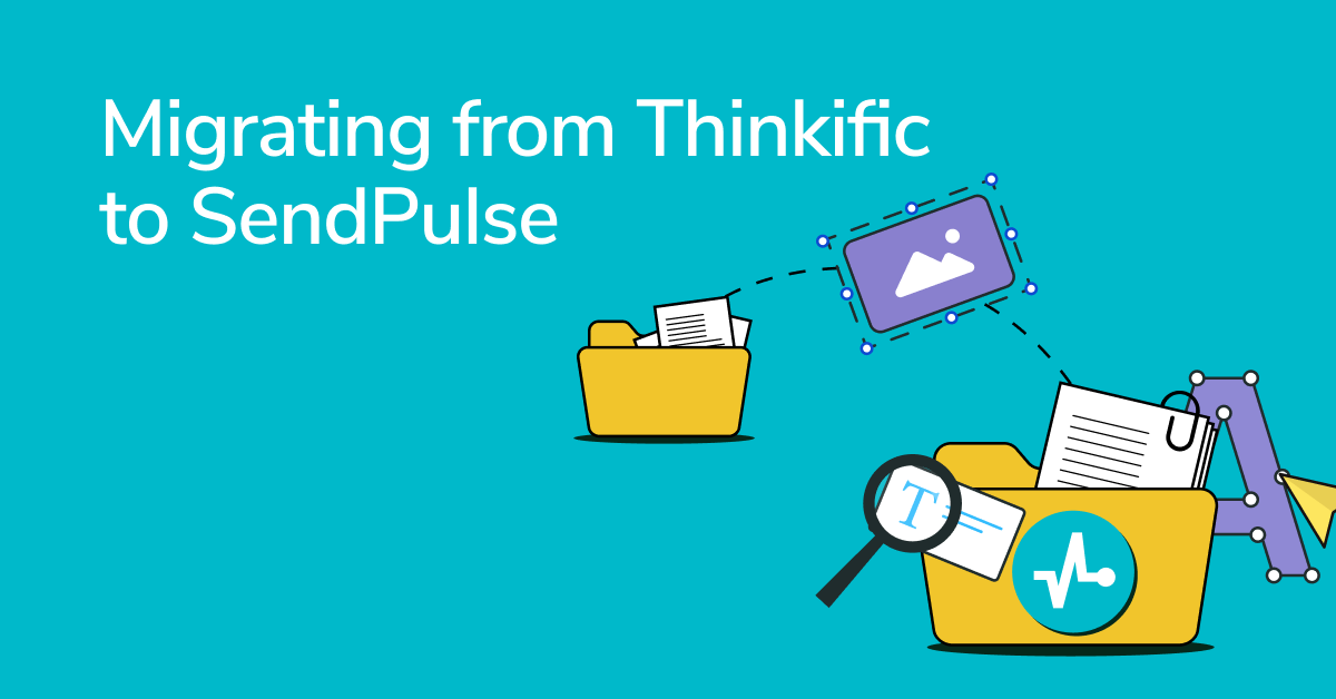 Migrating from Thinkific: How We Moved to the SendPulse Online Course Builder