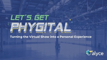 Turning the virtual show into a personal experience