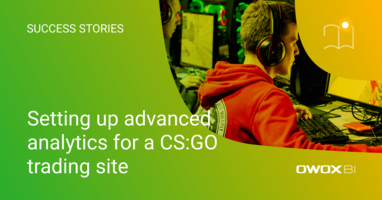 Setting up advanced analytics for a CS:GO trading site | OWOX BI