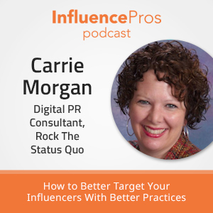 How to Better Target Your Influencers With Better Practices