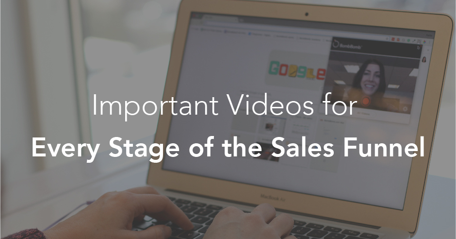 Important Videos for Every Stage of the Sales Funnel