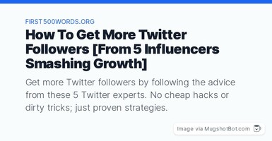 How To Get More Twitter Followers [From 5 Influencers Smashing Growth]