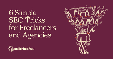 6 Simple SEO Tips for Freelancers and Agencies