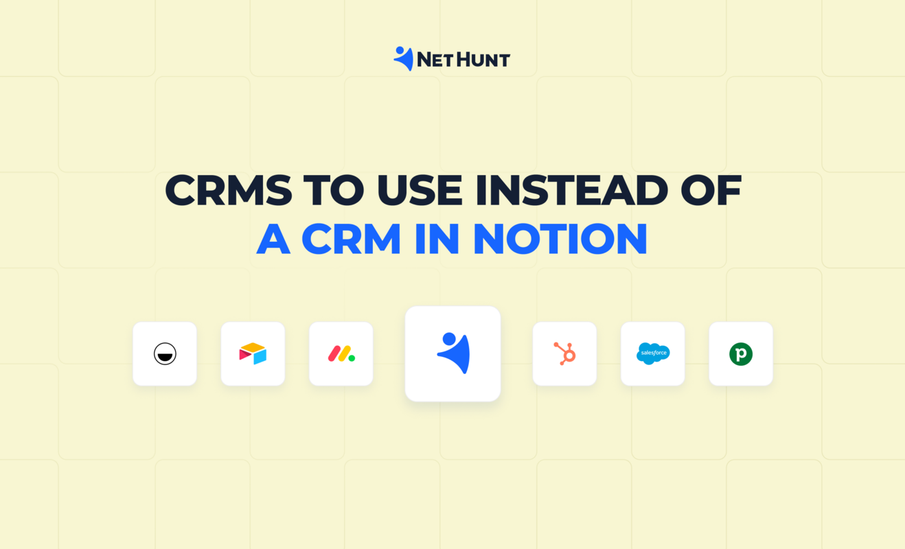 Top 7 Notion CRM Alternatives in 2024: Features, Prices, Pros and Cons