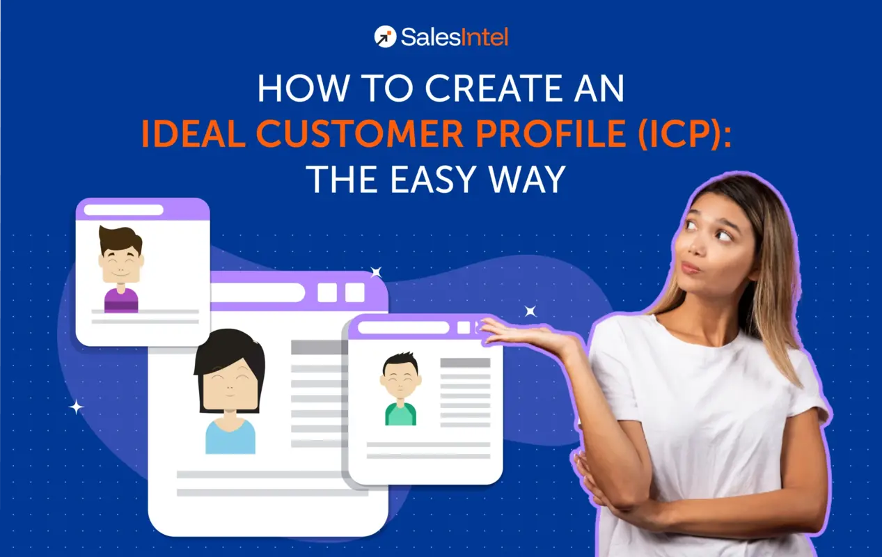 How to Create an Ideal Customer Profile (ICP): The Easy Way (Template Inside)
