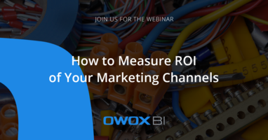 How to Measure the ROI of Marketing Channels | Webinar | OWOX BI