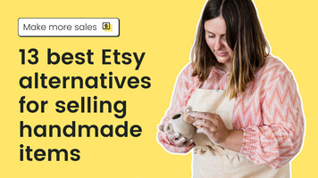 13 best Etsy alternatives for selling handmade items