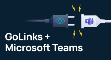 Boost Collaboration with the GoLinks Microsoft Teams Integration