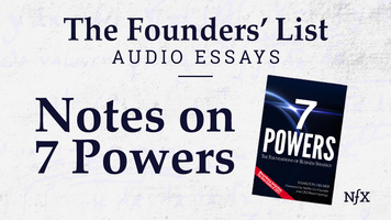 The Founders' List: Mind the Moat: a 7 Powers Review (written by Hamilton Helmer) from Flo Crivello (Founder & CEO Teamflow)