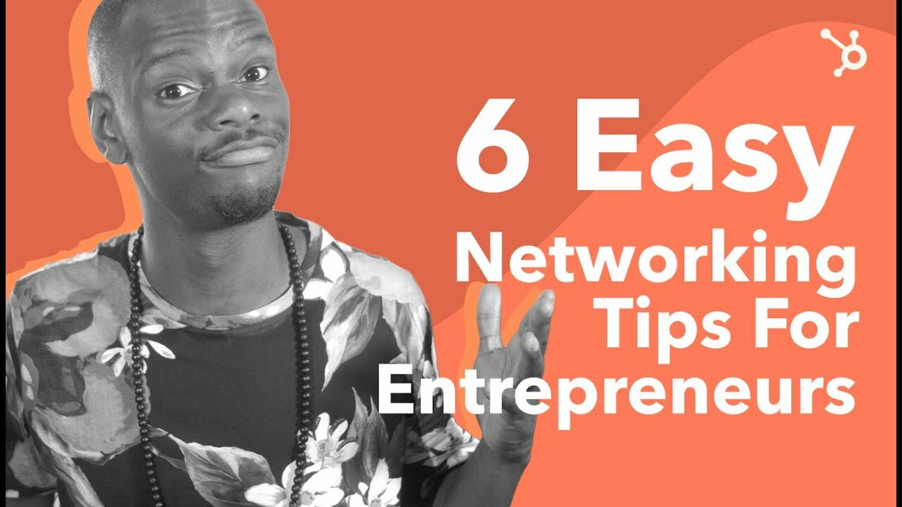 6 Easy Networking Tips For Entrepreneurs