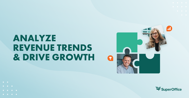 7 Ways a Sales CRM Helps You Analyze Revenue Trends