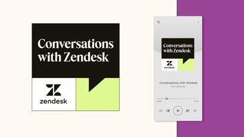 Conversations with Zendesk: podcast trailer