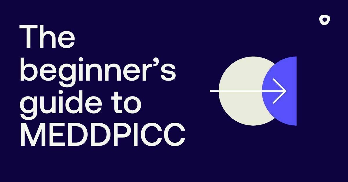 What is MEDDPICC: The beginner's guide