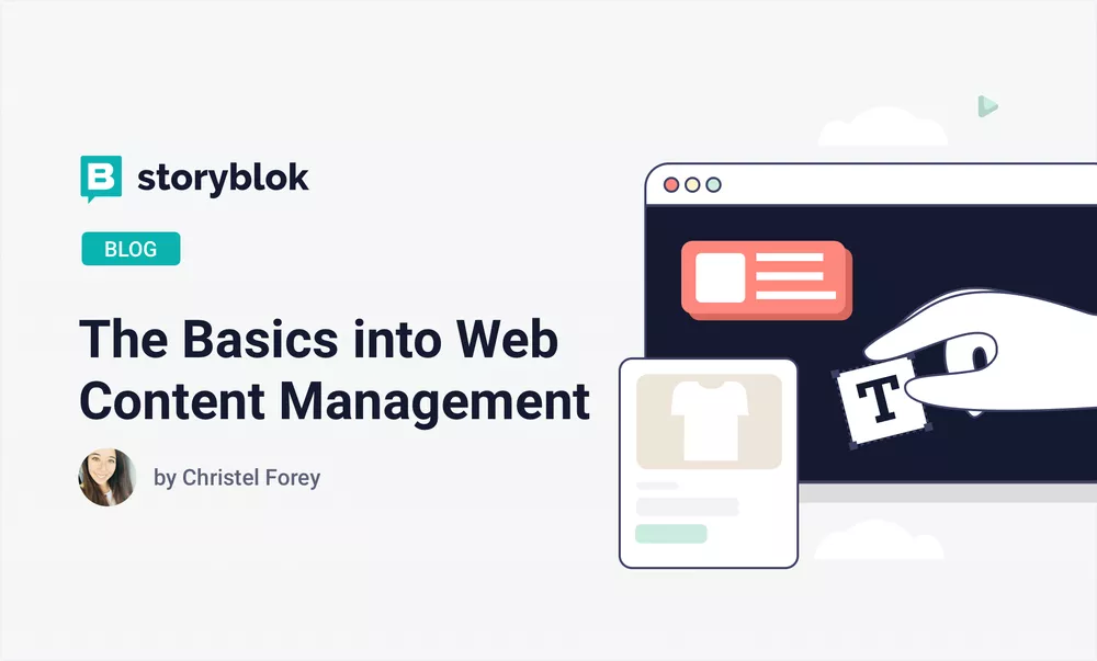 The Basics into Web Content Management