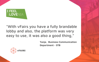 Slovenian Tourist Board Uses vFairs to Host FEEL sLOVEni@ Business Date