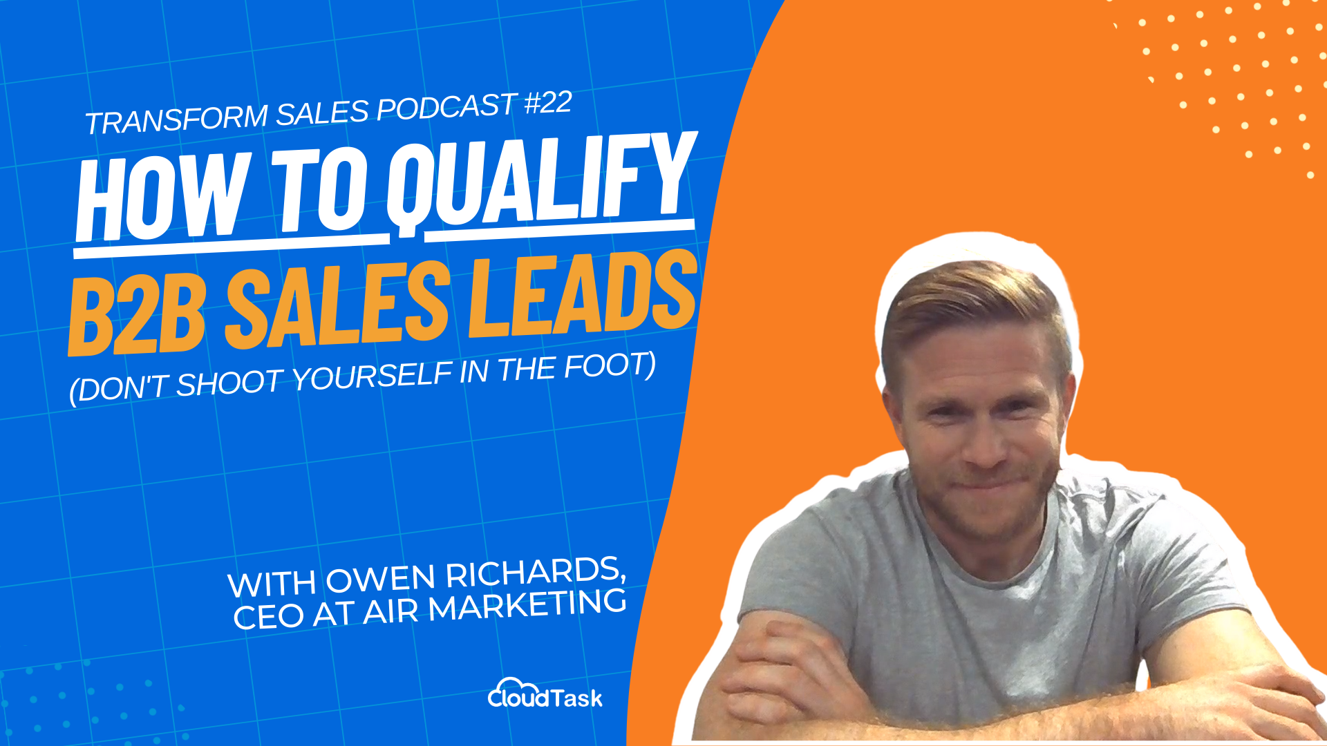 How To Qualify B2B Sales Leads (Don't Shoot Yourself In The Foot)