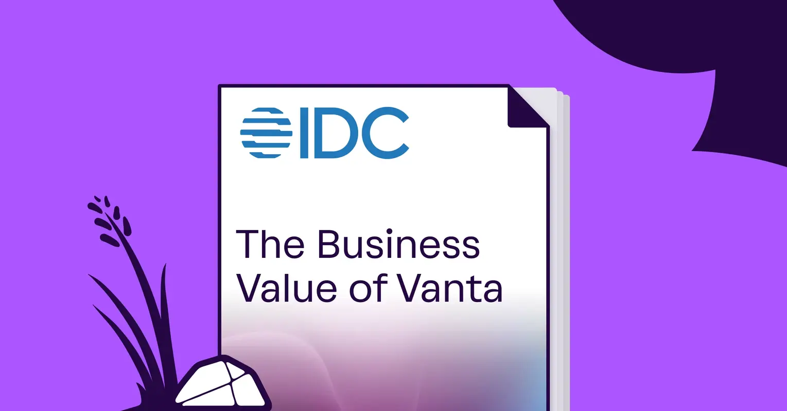 IDC highlights the business value of Vanta