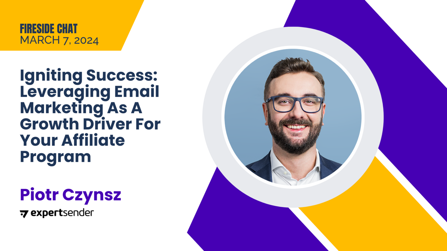 Igniting Success: Leveraging Email Marketing As A Growth Driver For Your Affiliate Program
