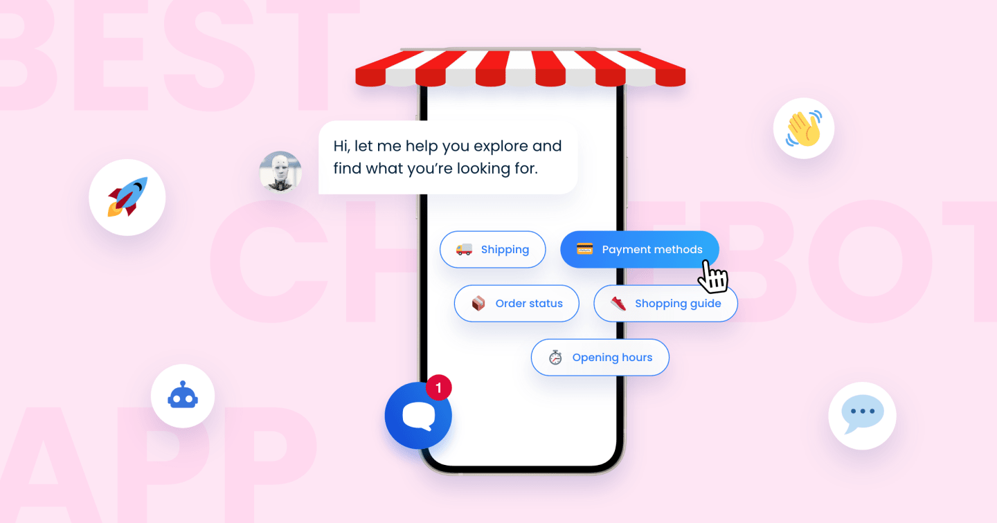 How to Choose the Best Chatbot App in 2024? Everything You Need to Know