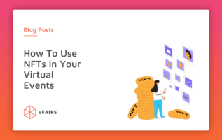 How To Use NFTs in Your Virtual Events 