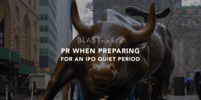 PR When Preparing for an IPO Quiet Period