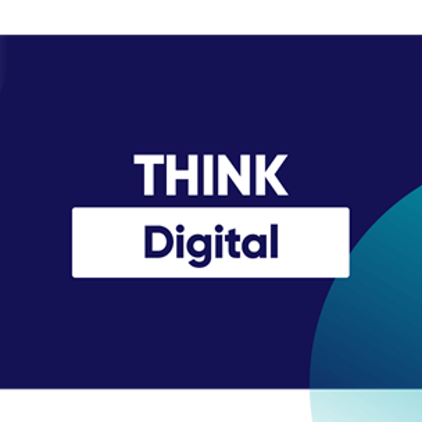 Think digital