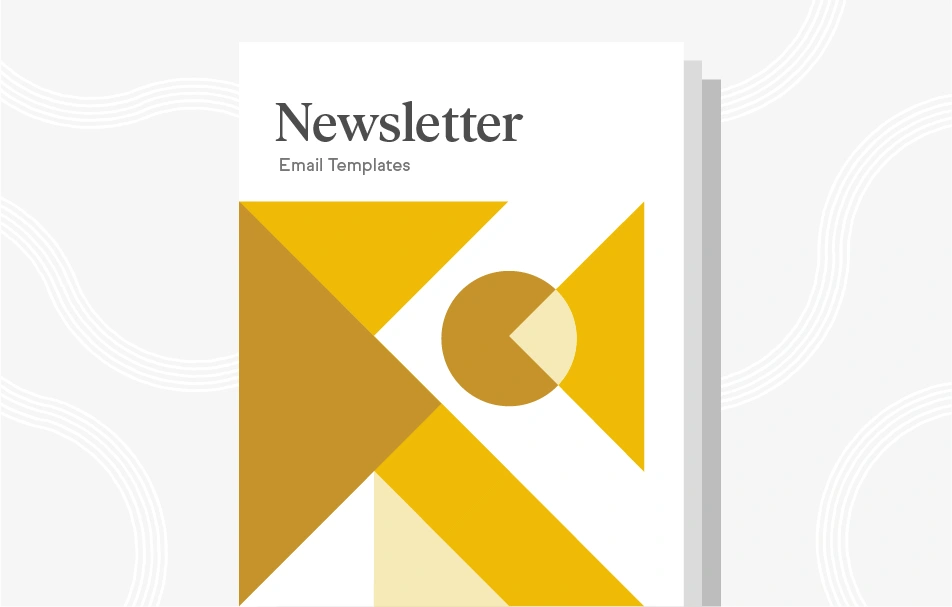 Email Newsletter Templates That Will Inform, Delight, and Engage Customers