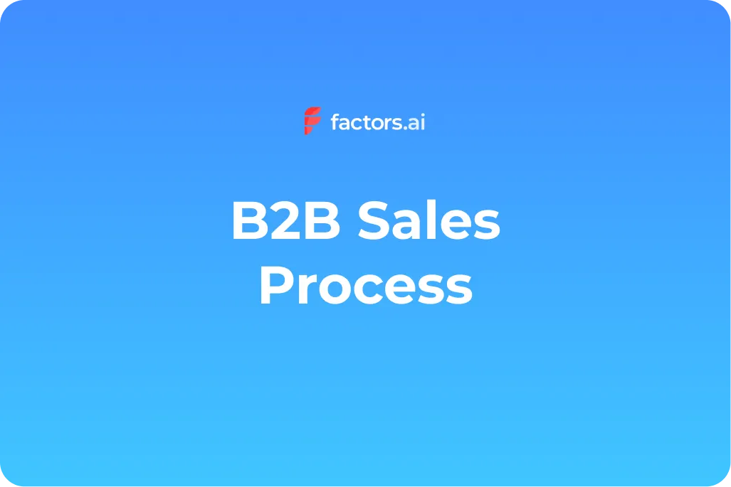 The B2B Sales Process In 5-Steps