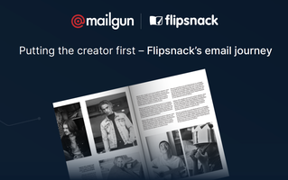 How Flipsnack improves its user experience by sending emails with Mailgun