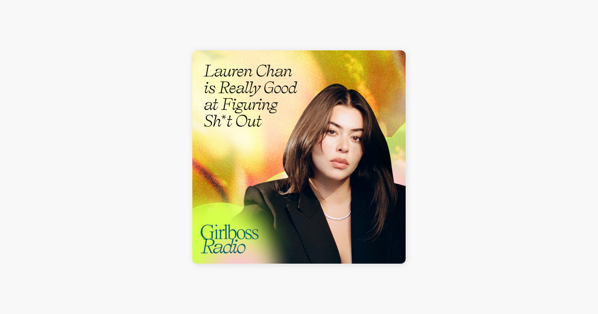  Lauren Chan is Really Good at Figuring Sh*t Out 