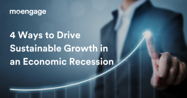 How to Drive Capital-efficient and Sustainable Growth in an Economic Downturn