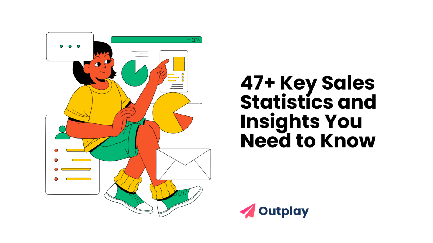 47+ Key Sales Statistics and Insights You Need to Know