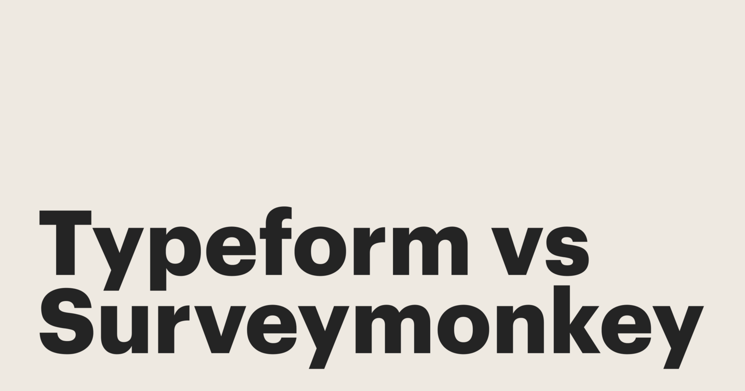 Typeform vs. SurveyMonkey vs. PandaDoc: A Deep Dive
