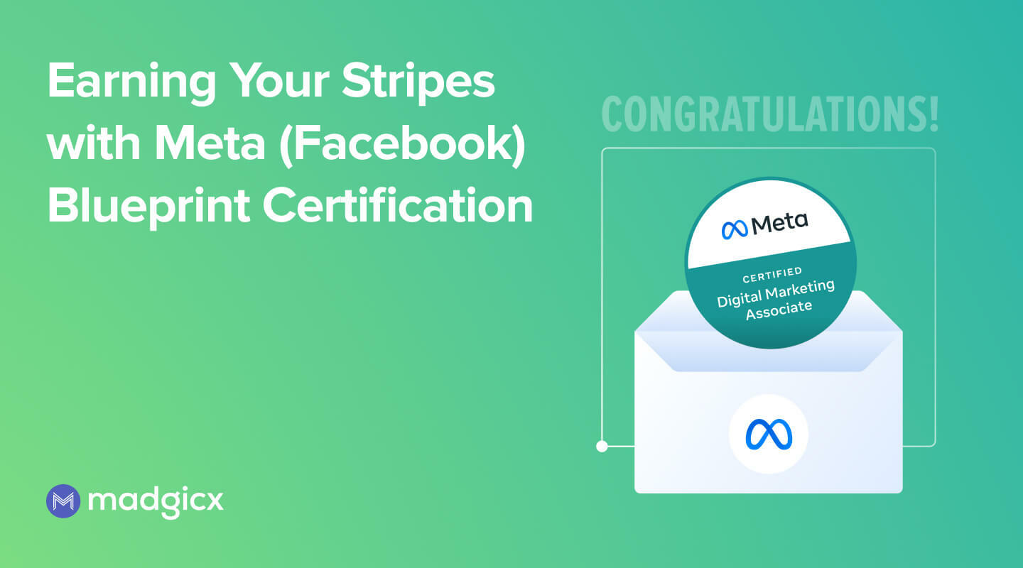 Earning Your Stripes with Meta (Facebook) Blueprint Certification