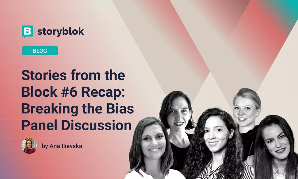Stories from the Block #6 Recap: Breaking the Bias Panel Discussion 