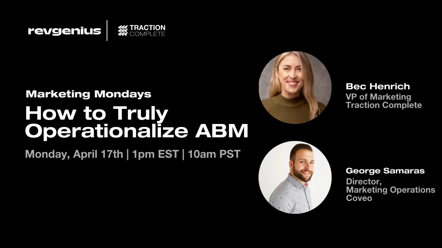 Marketing Mondays| How to Truly Operationalise ABM