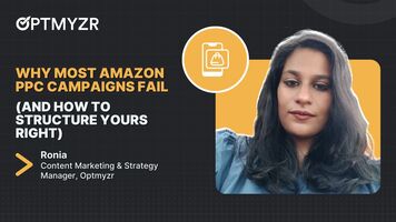 Why Most Amazon PPC Campaigns Fail (And How to Structure Yours Right)