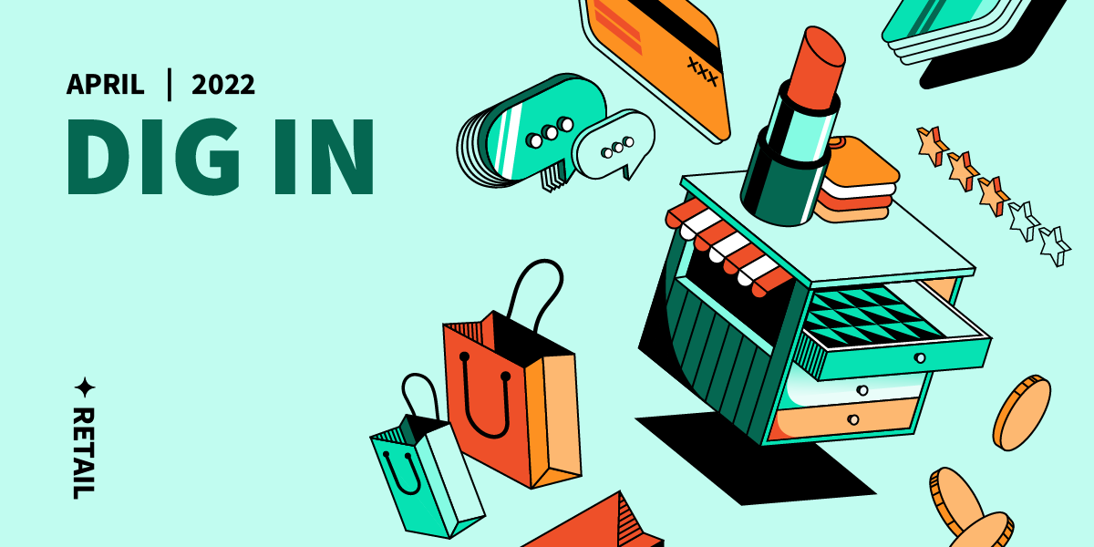 DIG IN: Digital Insights, Go-to Information and News for April 2022