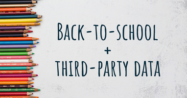 Back-to-school advertising best practices with third-party data