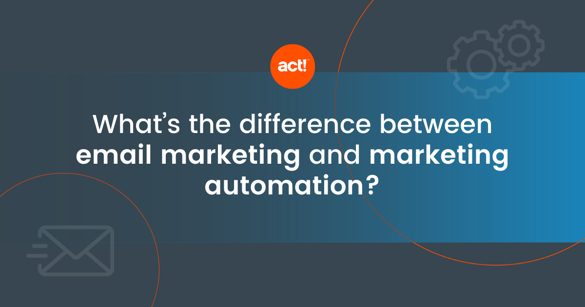 What's the difference between email marketing and marketing automation?